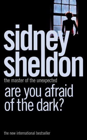 Are You Afraid of the Dark Sidney Sheldon