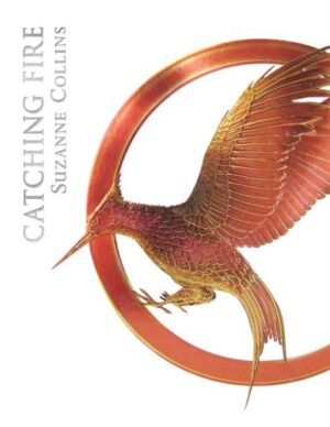 Catching Fire Suzanne Collins Luxury Edition Hunger Games