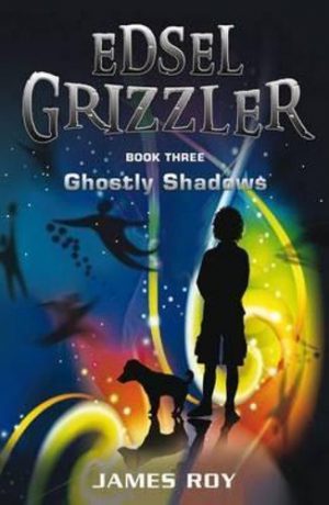 Edsel Grizzler Ghostly Shadows James Roy