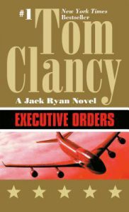 Executive Orders Tom Clancy