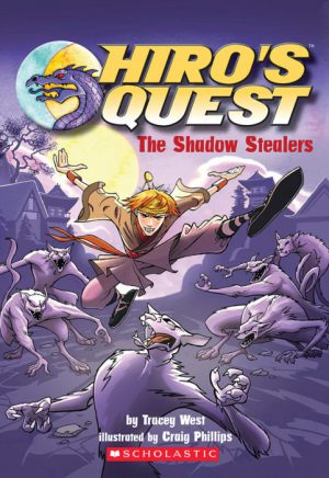 The Shadow Stealers Hiro's Quest Series 3 Tracey West Craig Phillips