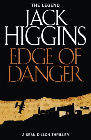 sean dillon series 9 edge of danger Jack Higgins
