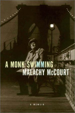 A Monk Swimming Malachy McCourt
