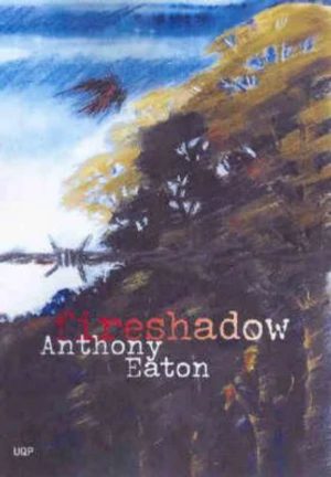 Fireshadow Anthony Eaton