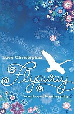 Flyaway Lucy Christopher