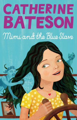 Mimi And The Blue Slave Catherine Bateson