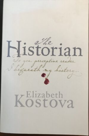 The Historian Elizabeth Kostova