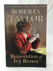 The Reinvention Of Ivy Brown Roberta Taylor
