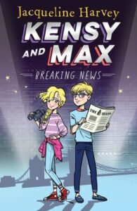 Kensy and Max: Breaking News