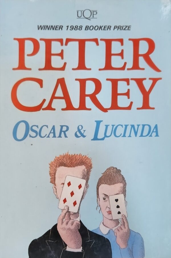 Oscar and Lucinda By Peter Carey
