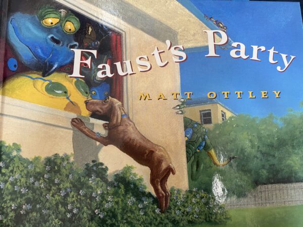 Faust's Party Matt ottley