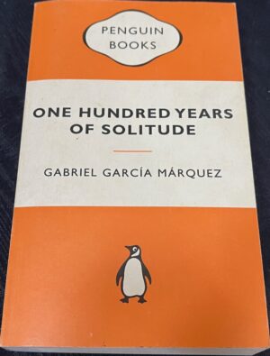 One Hundred Years of Solitude By Gabriel Garcia Marquez