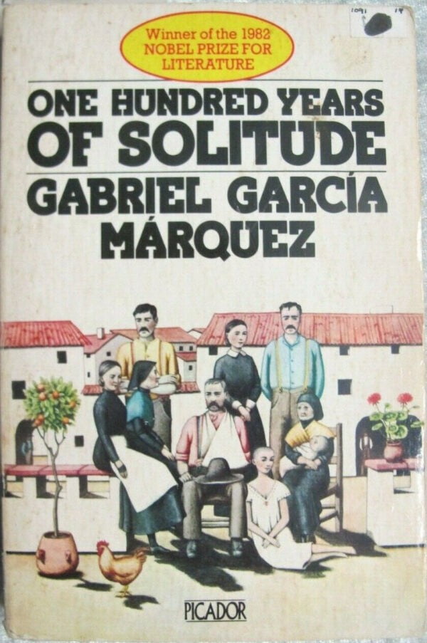 One Hundred Years of Solitude Gabriel Garcia Marquez