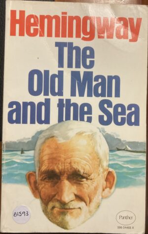 The Old Man and the Sea Ernest Hemingway