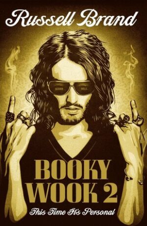 Booky Wook 2- This Time It's Personal Russell BRand