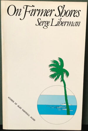 On Firmer Shores Serge Liberman