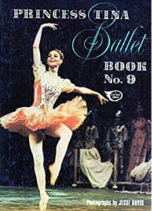 Princess Tina Ballet: Book No. 9