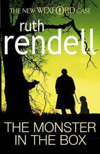 The Monster in the Box Ruth Rendell Inspector Wexford