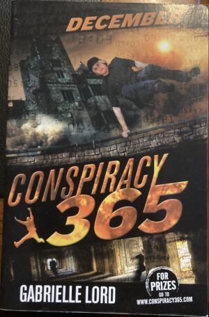 Conspiracy 365 December By Gabrielle Lord # 12 in Conspiracy 365