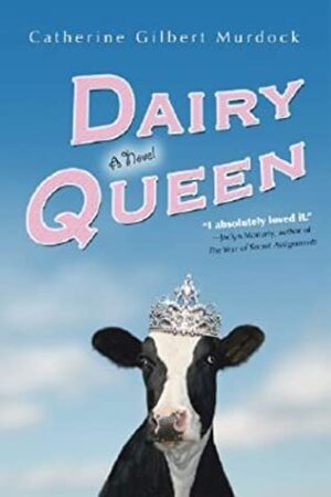 Dairy Queen Catherine Gilbert Murdock