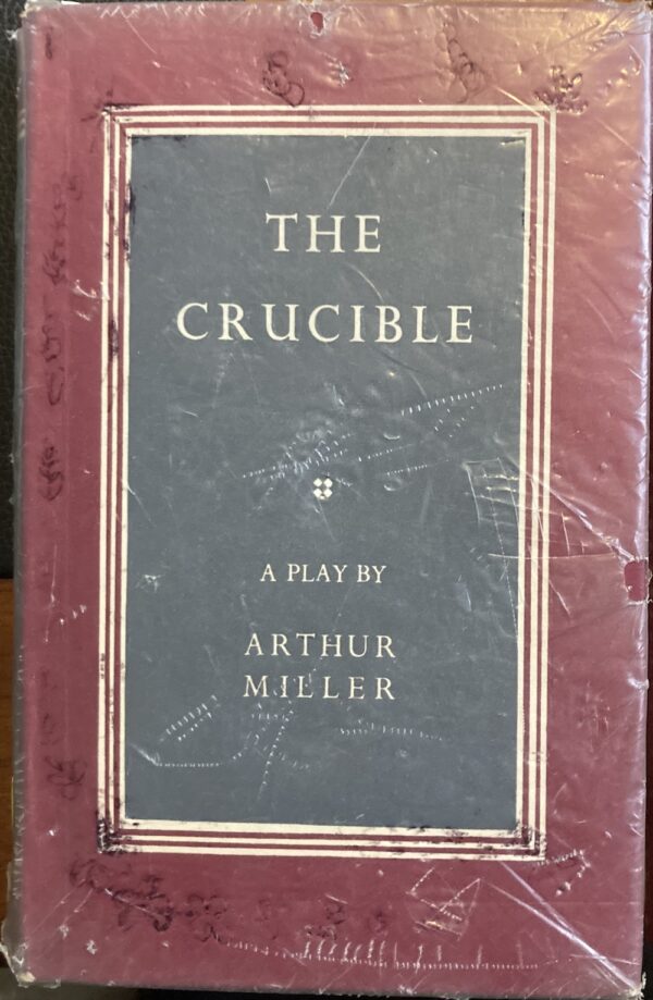 The Crucible By Arthur Miller