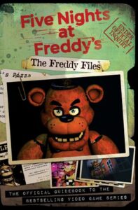 Five Nights at Freddy’s: The Freddy Files