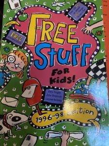 Free Stuff for Kids! 1996-1998 Edition