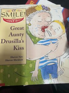 Great Aunty Drusilla’s Kiss
