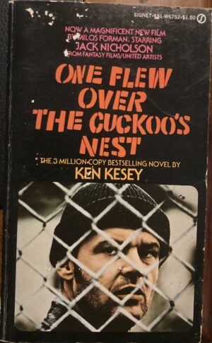 One Flew Over the Cuckoo’s Nest By Ken Kesey