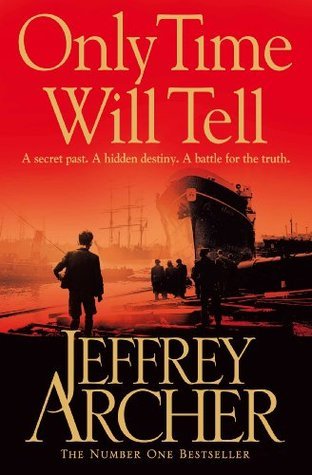 Only Time Will Tell Jeffrey Archer