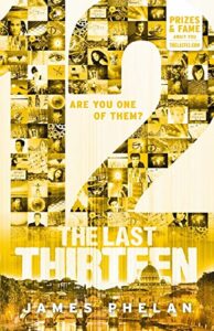 The Last Thirteen: Twelve