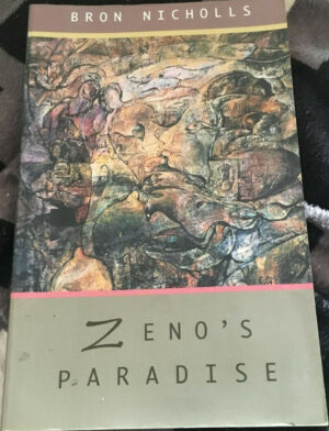 Zeno's Paradise Bron Nicholls