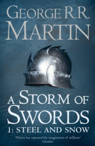 A Storm of Swords (Steel and Snow)