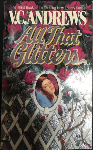 All that Glitters By Virginia (VC) Andrews