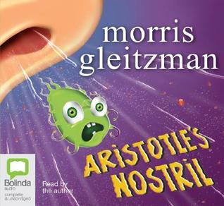 Aristotle's Nostril Morris Gleitzman