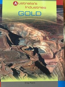 Australia’s Industries Gold
