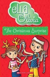 Ella and Olivia: The Christmas Surprise