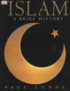 Islam: A Brief History