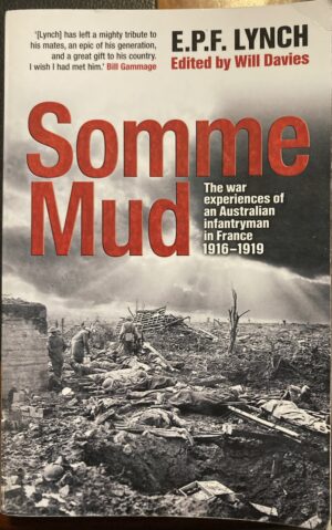 Somme Mud EPF Lynch Will Davies (Editor)