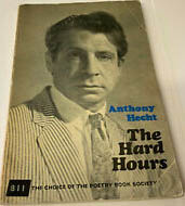 The Hard Hours Anthony Hecht