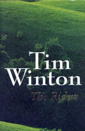 The Riders Tim Winton