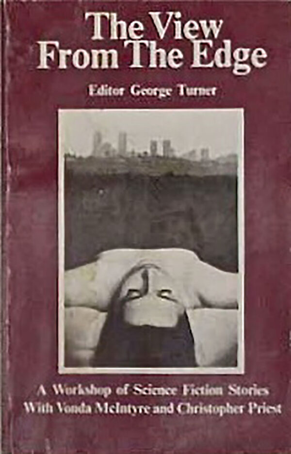 The-View-From-The-Edge-Edited-by-George-Turner-With-Vonda-McIntyre-and-Christopher-Priest