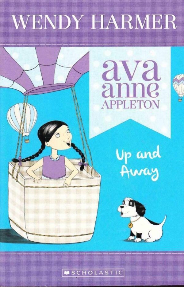 Ava Anne Appleton- Up and Away Wendy Harmer