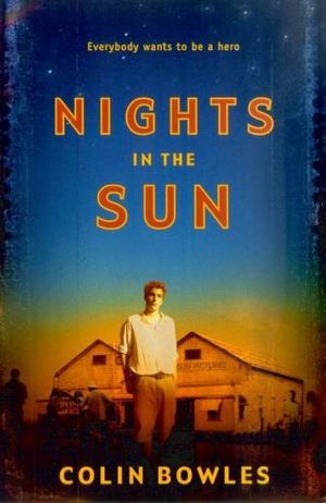 Nights in the Sun Colin Bowles