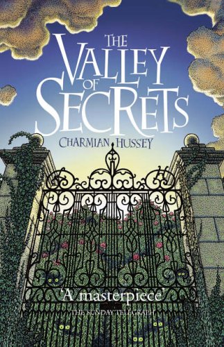 The Valley of Secrets Charmian Hussey
