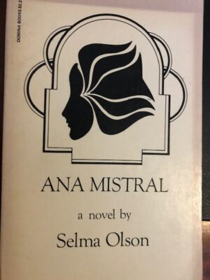 Selma Olson Ana Mistral