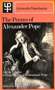 The Poems of Alexander Pope: A One Volume Edition of The Twickenham Pope