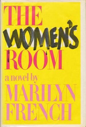 The Women's Room Marilyn French