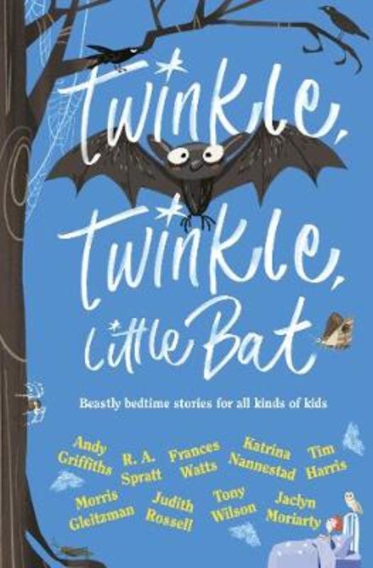 Twinkle, Twinkle, Little Bat Pan Macmillan Australia