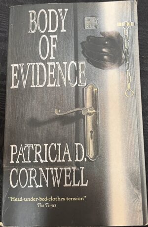 Body of Evidence By Patricia Cornwell